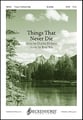 Things That Never Die SATB choral sheet music cover